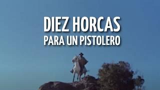 Diez horcas para un pistolero  | Película del Oeste Completa en Español | Glenn Saxson (1967)