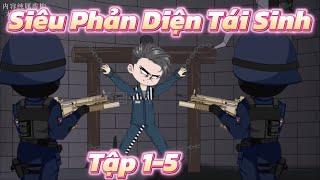 Siêu Phản Diện Tái Sinh Tập 1-5 | Sứa Review