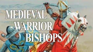 Warrior Bishops: A History