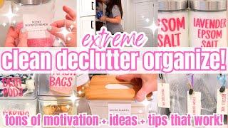 Extreme Declutter and Organization Motivation! Get It All Done Whole House Clean Declutter Organize