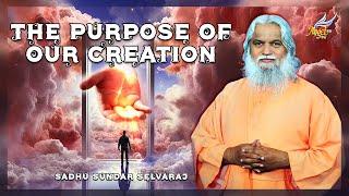 The purpose of our Creation🫅| Sadhu Sundar Selvaraj