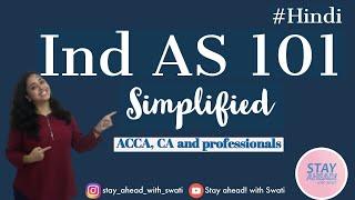 Ind AS 101 | First time adoption of Ind AS  |  #Hindi #IndAS | CA Swati Gupta
