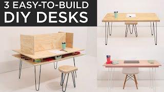 Easy-to-build DIY DESKS | 3 Options that can be built in under 2 hours #StayHome and build #WithMe