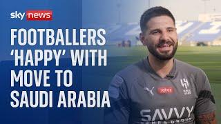 'Better work-life balance': Ex-Premier League footballers give their verdict on move to Saudi Arabia