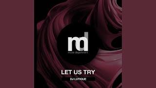 Let Us Try (Radio Edit)