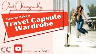 How To Make a Travel Capsule Wardrobe