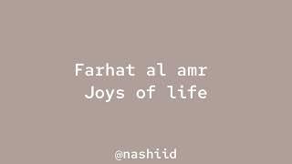 Anas Dosari - Farhat Al ‘Amr | Joys of life || sped up