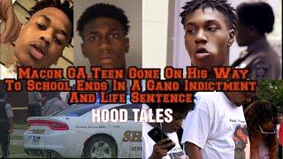 Macon GA Teen Gone On His Way To School Ends In A Gang Indictment And Life Sentence |HOOD TALES|