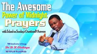 The Awesome Power of Mid Night Prayers   Dr D K Olukoya