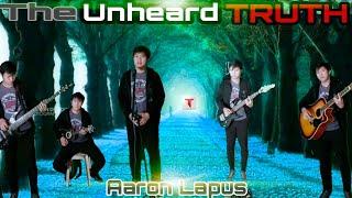 #TheUnheardCoverChallenge The Unheard Truth | Aaron Lapus | One-Man-Band Song Cover