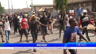 PROTEST: Commercial Bus Drivers In Benin Protest Against Extortion Allegedly by NURTW