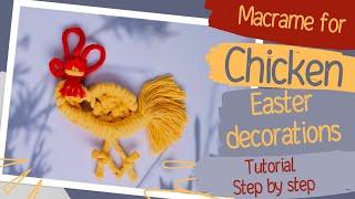 DIY macrame CHICKEN tutorial, EASTER decorations, macrame EGG HOLDER, easter macrame