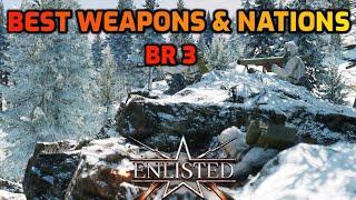 Best Weapons & Vehicles: BR 3 -  Enlisted 2025 Guide