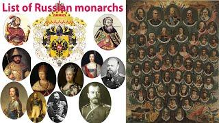 List of Russian Monarchs