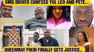 QUEENMAY PIKIN FINALLY GETS JUSTICE.. OMG DRIVER C0NF3SS YUL LEO AND PETE...