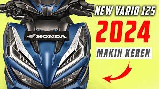 MESIN MAKIN KENCANG ⁉️  NEW VARIO 125 VERSI 2024...INI YANG KALIAN TUNGGU ‼️