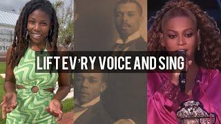 #BlackHistory: Lift Ev’ry Voice and Sing