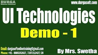 UI Technologies tutorials || Demo - 1 || by Mrs. Swetha On 11-06-2024 @6:30AM IST