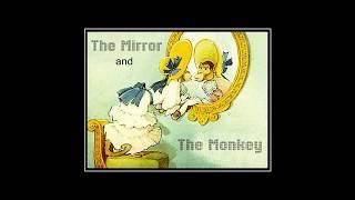 Ivan Krylov. The Mirror and The Monkey