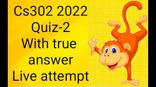 CS302 quiz 2 2022 BY ORANGE MONKEY TEAM || File link description | cs302 quiz 2