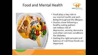 Food and Mood: Nutrition for the body and the brain