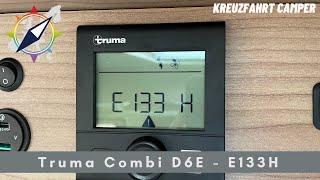 Truma Combi D6E - Fehler E133H - Tipps & Tricks