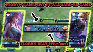 FLORYN GAMEPLAY FT ALUCARD EZ GAME - FLORYN BEST ITEM 2021