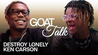 Destroy Lonely & Ken Carson Debate the Best and Worst Things Ever | GOAT Talk