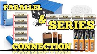 How to connect cell in Series and Parallel basic beginners