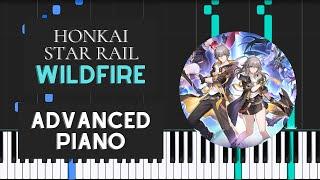 Wildfire (Advanced Piano Tutorial) - Honkai Star Rail