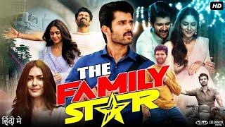 Family Star Full Movie Hindi dubbed 2024|South new movie hindi dubbed 2024|Kalki New movie Hindi