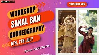 Semiclassical Workshop on Sakal Ban (Heeramandi) |Kathak Club #semiclassical #dance #classicaldance