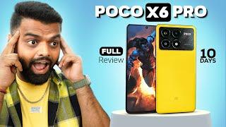 I Used POCO X6 Pro For 10 Days Plus! - My Review