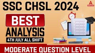 SSC CHSL 2024 Analysis | 4th July All Shift | By Subhankar Sir | Adda247 North East