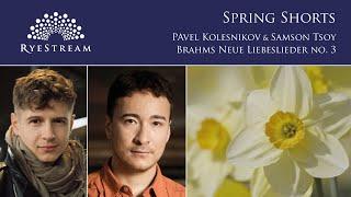 Pavel Kolesnikov & Samson Tsoy play Brahms (concert excerpt)