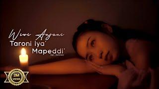 Taroni Iya' Mapeddi - Wiwi Anjani ( Official Music video)