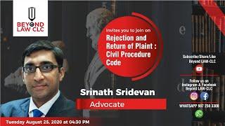 Rejection and Return of Plaint| Srinath Sridevan | Beyond Law CLC