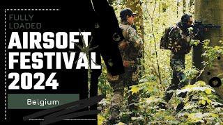 Airsoft Festival Belgium 2024 - Fully Loaded