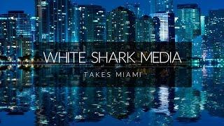 White Shark Media Inaugurates New Miami Office
