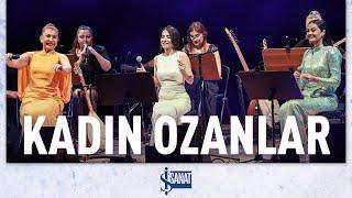 Kadın Ozanlar | Feryal Öney, Ayfer Vardar, Elif Buse Doğan