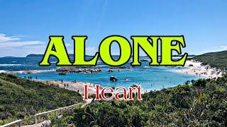 Alone - Heart (KARAOKE VERSION)