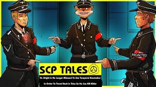 Dr. Bright Is No Longer Allowed To Travel Back in Time So He Can Kill Hitler (SCP Orientation Tales)