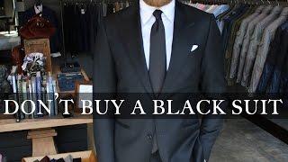 Don't Buy a Black Suit