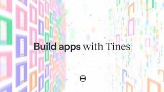 Build apps with Tines