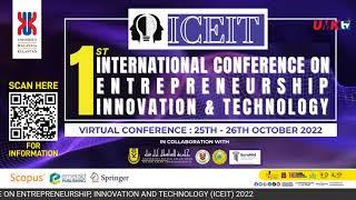 The 1st International Conference on Entrepreneurship, Innovation and Technology (ICEIT) 2022