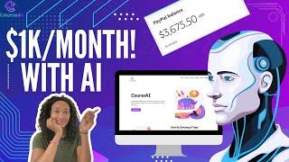 The EASIEST way to create an Online Course. Earn $1000/mo in Passive Income with CourseAI