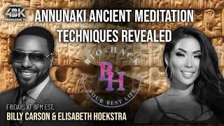 Bio-Hack Classic - Annunaki Ancient Meditation Techniques Re-Loaded