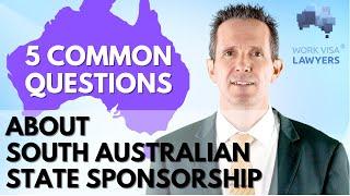 SA State Sponsorship for 190 or 491 Visas - The 5 Most Common Questions (and answers!)