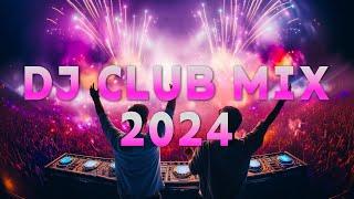 DJ CLUB MUSIC 2024 - Mashups & Remixes of Popular Songs 2024 ️DJ Remix Dance Club Music Mix 2024 #5