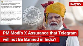 FACT CHECK: Viral Image Shows PM Modi's X Assurance that Telegram will not Be Banned in India?